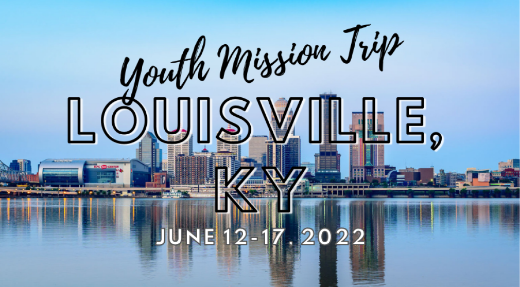 2022 Youth Mission Trip